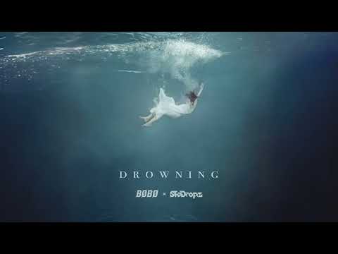 BØBØ x SkiDropz - Drowning