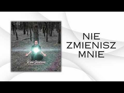 Dominik Nierodkiewicz - Nie zmienisz mnie