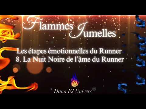 Flammes Jumelles🔥: 8. La Nuit Noire de l’âme du Runner
