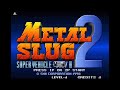 Metal Slug 2 Arcade Eri Playtrhough 1CC