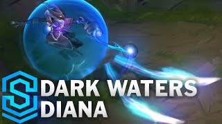 Dark Waters Diana Skin Spotlight - League of Legends