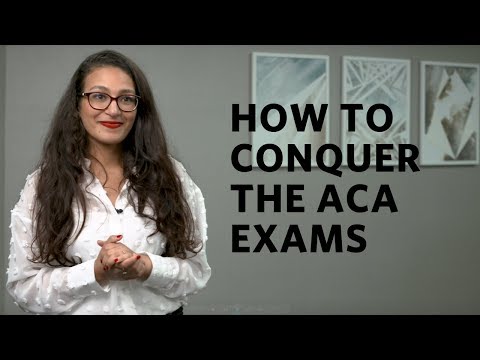 How to conquer the ACA exams