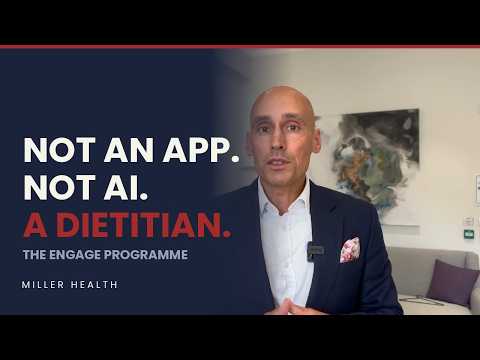 Not an App. Not AI. A Named Dietitian | The Engage Programme | Miller Health