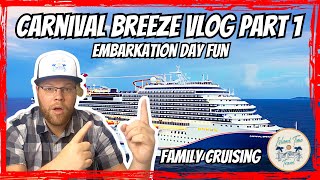 Carnival Breeze Vlog Part 1 | Embarkation Day | Family Cruising | Last Minute Trip | Cruise Secrets
