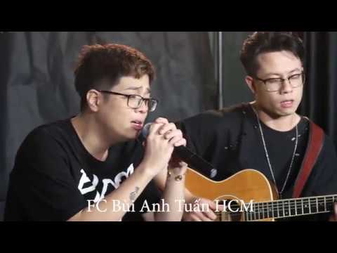 [20180719] Đừng Như Thói Quen -  Bùi Anh Tuấn @Standbystar