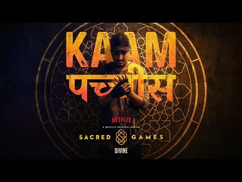 DIVINE - Kaam 25 | Sacred Games (Prod. by Phenom)