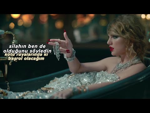 Taylor Swift - "Look What You made Me Do" [Türkçe Çeviri]