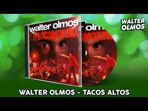 Walter Olmos - Tacos Altos