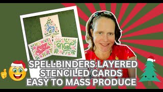 Wow! Spellbinders Layered Stenciled Cards | Easy to Mass Produce