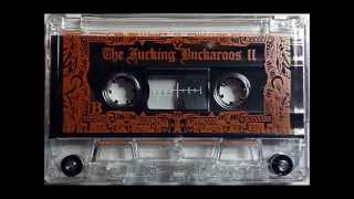 The Fucking Buckaroos - Hatchet's Wife