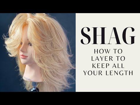 SHAG - The Perfect Layers For ALL HAIR Types