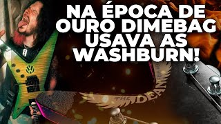 PORQUE AS WASHBURN DIME SÃO MAIS COBIÇADAS QUE AS DEAN ML?