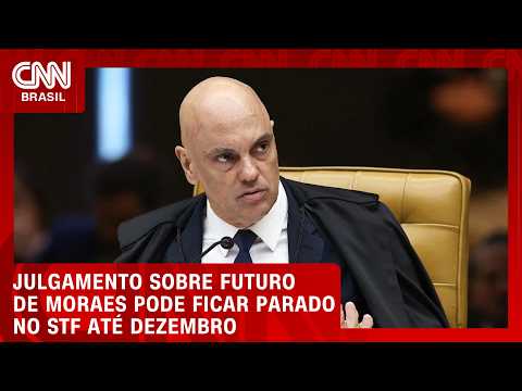 Saiba quanto tempo julgamento de Moraes pode ficar parado no STF | BASTIDORES CNN