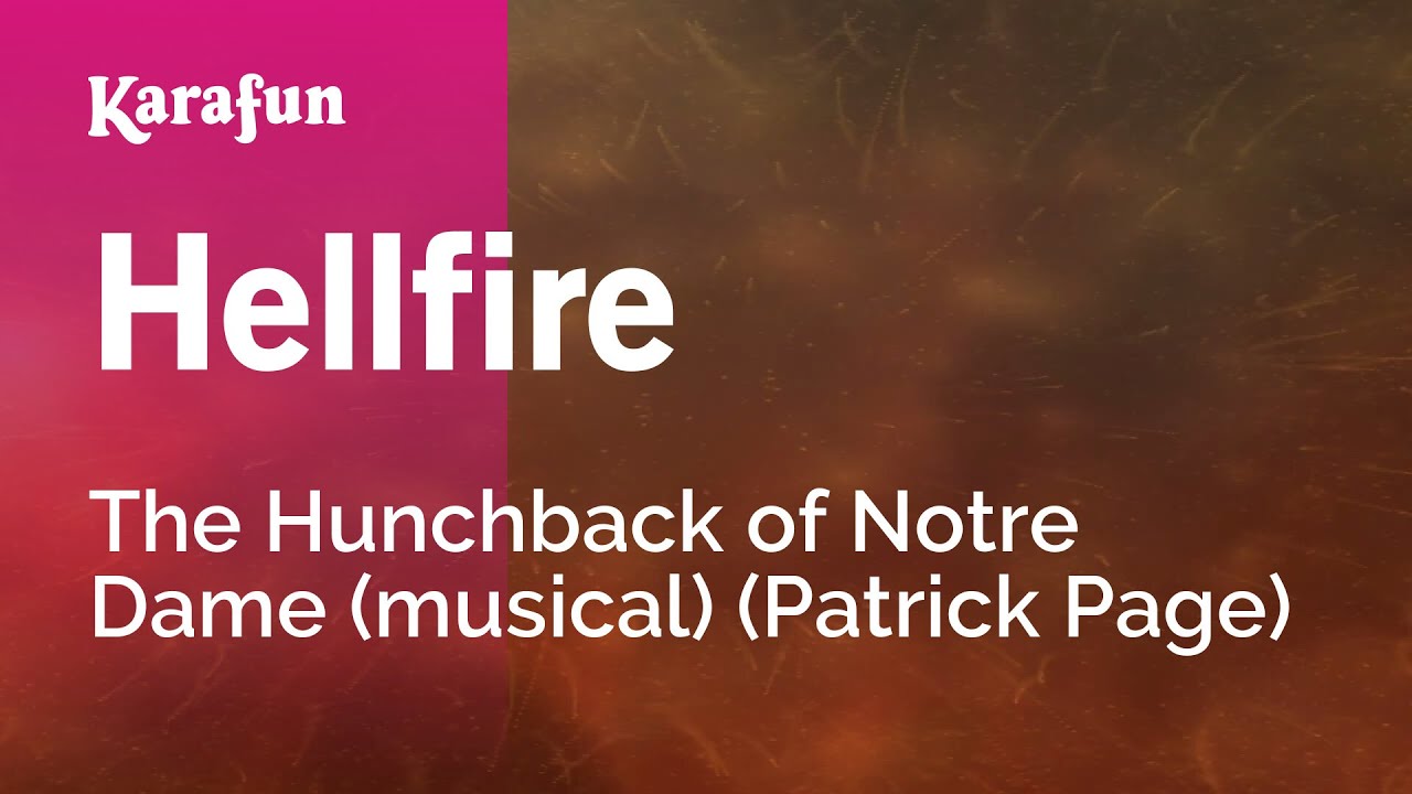 Hellfire - The Hunchback of Notre Dame (musical) (Patrick Page) | Karaoke Version | KaraFun