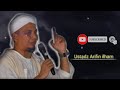 Muhasabah Diri Sedih Ustadz Arifin Ilham