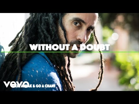 Fikir Amlak, Go a Chant - Without A Doubt (Official Audio)