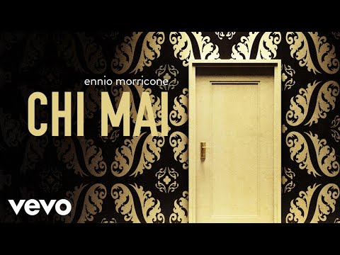 Ennio Morricone - Chi Mai - Maddalena [High Quality Audio]