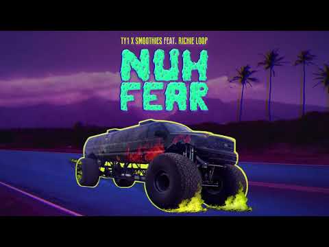 TY1 X Smoothies - Nuh Fear Feat. Richie Loop (Original Mix)