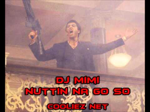 Dj Mimi - Nuttin Na Go So