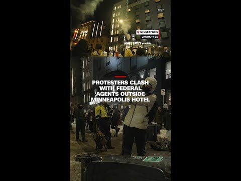 Protesters clash with federal agents outside Minneapolis hotel