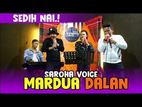 MARDUA DALAN - SAROHA VOICE LIVE COVER