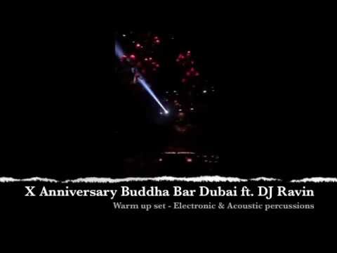 @ Buddha Bar ft  DJ Ravin