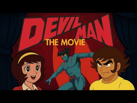 Devilman 1972 The Movie (fan-edit)