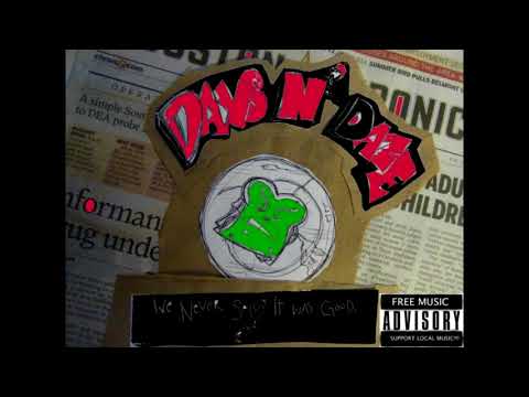 Days N Daze - H-town