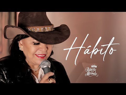 Roberta Miranda - Hábito