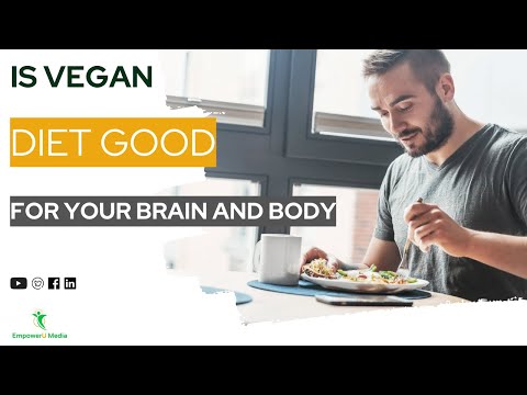 Is Vegan diet good for your brain and body | Vegan on a Budget