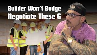 Builder Won’t Lower the Price? Negotiate These 6 Things Instead
