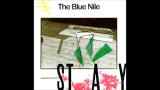 Stay (Extended Remix) by Blue Nile