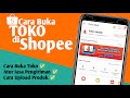 Cara Buka Toko Di Shopee Cara Mudah Jualan Di Shopee