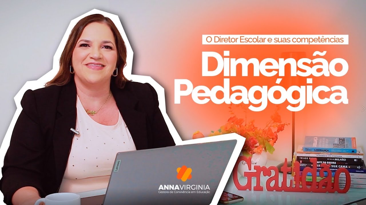 Dimensão Pedagógica - Competências do Gestor Escolar