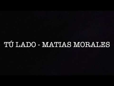 Tù lado - Matias Morales (teaser)