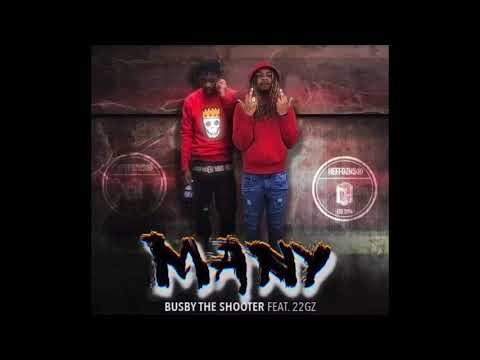 Busby The Shooter Ft 22Gz - Many