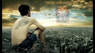 Download lagu BOOMERANG - DEBU SAHABATKU (LYRIC) mp3
