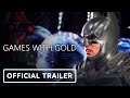 Xbox - Official June 2021 Games with Gold Trailer
