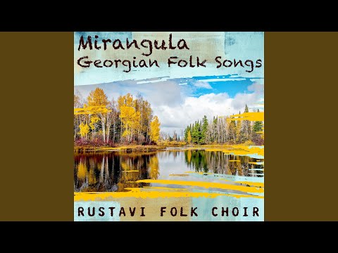 Lile (Ritual Song from Svanetia)