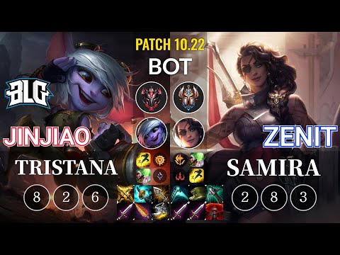 BLG Jinjiao Tristana vs Zenit Samira Bot - KR Patch 10.22