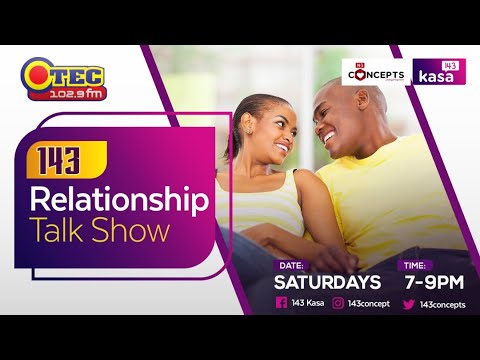 143 KASA [RELATIONSHIP TALK SHOW] - SIGNS OF AN IDEAL PARTNER