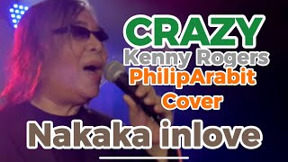 Download lagu KENNY ROGERS-CRAZY-(PHILIP ARABIT-(COVER) mp3