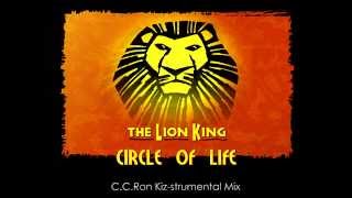 THE LION KING Kizomba - Circle Of Life (C.C.Ron Kiz-strumental Mix)