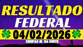 Resultado do jogo do bicho de hoje FEDERAL 20:00 04/02/2026