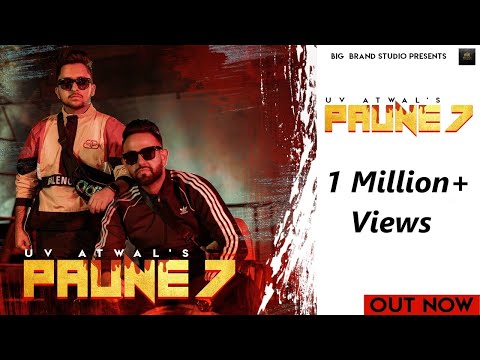 Paune 7(Official Video) UV Atwal | Laddi Gill | Sudh Singh | Latest Punjabi Song 2021