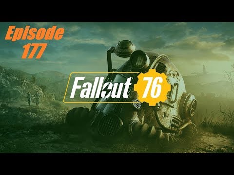 Fallout 76- Let's Play With DarknDemonsion- Episode 177