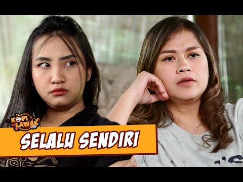kopi-lawak-selalu-sendiri