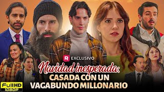 Navidad inesperada: casada con un vagabundo millonario Película completa | New Drama Facts & Reviews