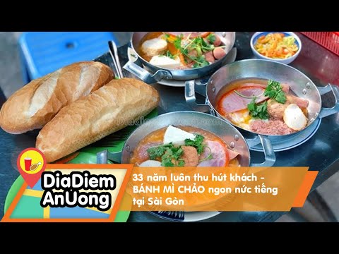 33 năm luôn thu hút khách - BÁNH MÌ CHẢO ngon nức tiếng tại Sài Gòn| Địa điểm ăn uống