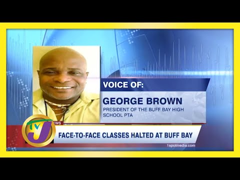 Face to Face Classes Halted at Buff Bay January 10 2021